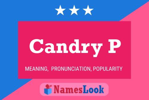 Candry P Name Poster