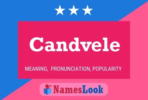 Candvele Name Poster