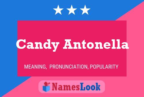 Candy Antonella Name Poster