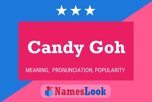 Candy Goh Name Poster