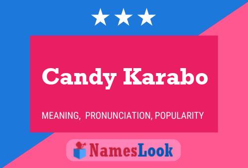 Candy Karabo Name Poster