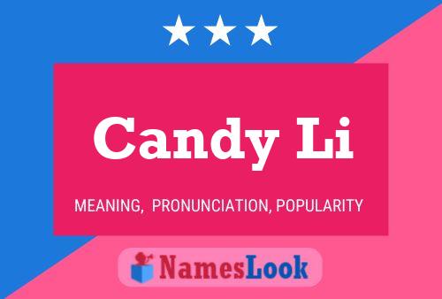 Candy Li Name Poster