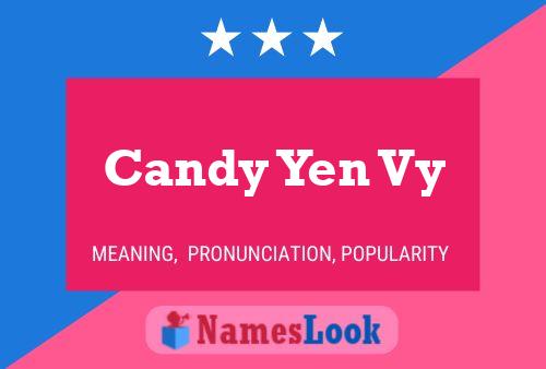 Candy Yen Vy Name Poster