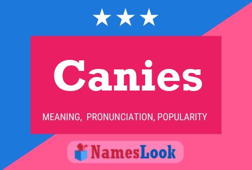 Canies Name Poster