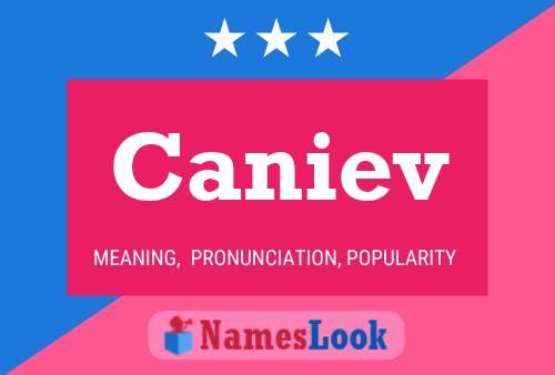 Caniev Name Poster