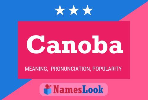 Canoba Name Poster