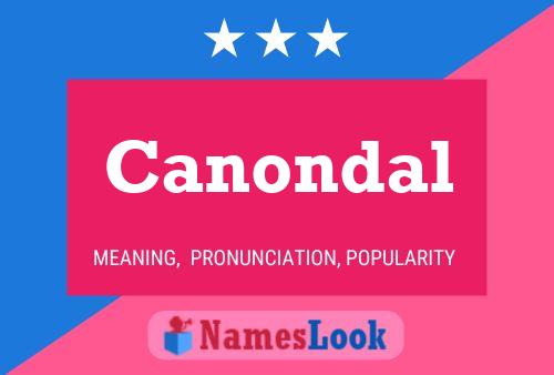 Canondal Name Poster