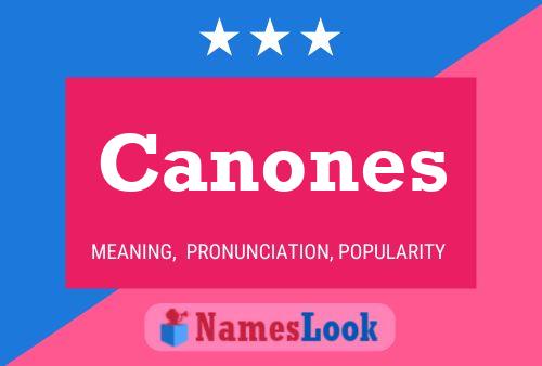 Canones Name Poster