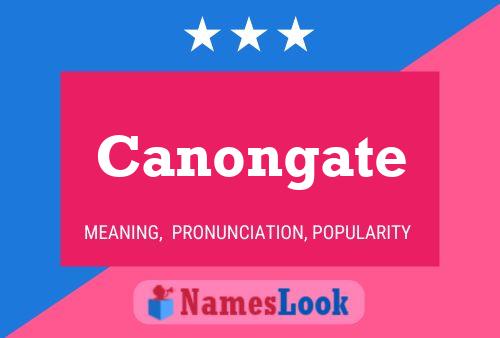 Canongate Name Poster