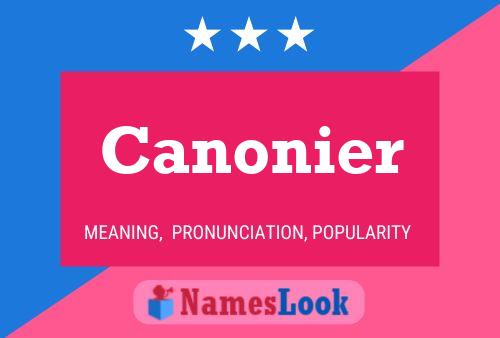 Canonier Name Poster