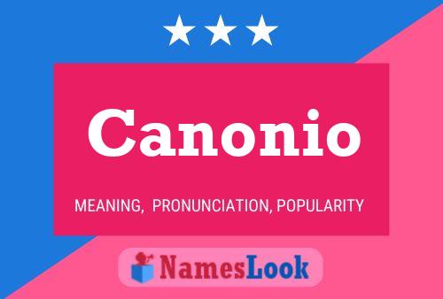 Canonio Name Poster