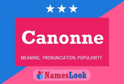 Canonne Name Poster