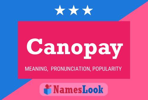 Canopay Name Poster