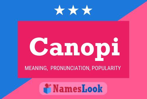 Canopi Name Poster