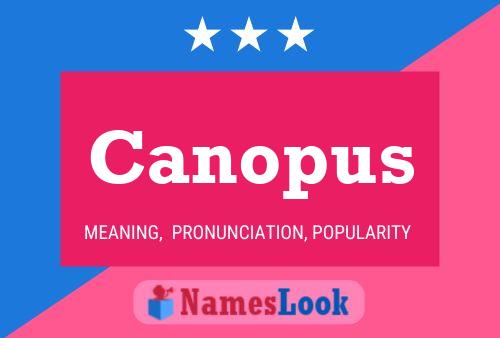 Canopus Name Poster