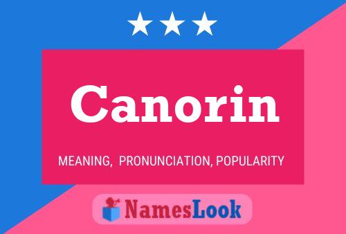 Canorin Name Poster