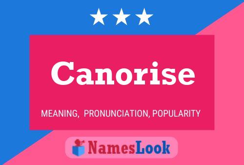 Canorise Name Poster