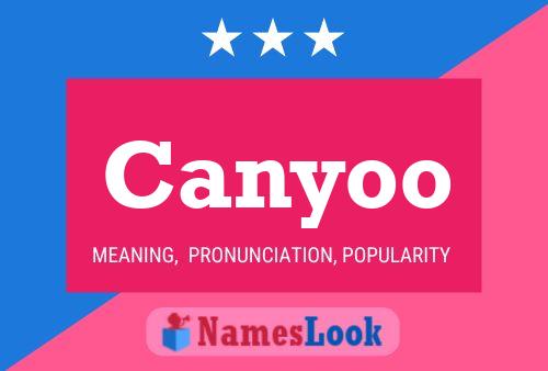 Canyoo Name Poster