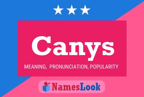 Canys Name Poster