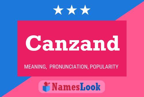 Canzand Name Poster