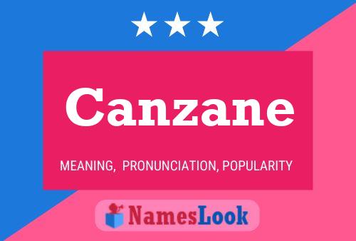 Canzane Name Poster