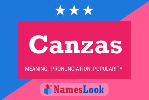 Canzas Name Poster