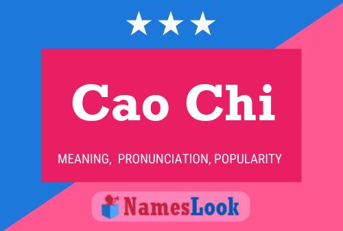 Cao Chi Name Poster