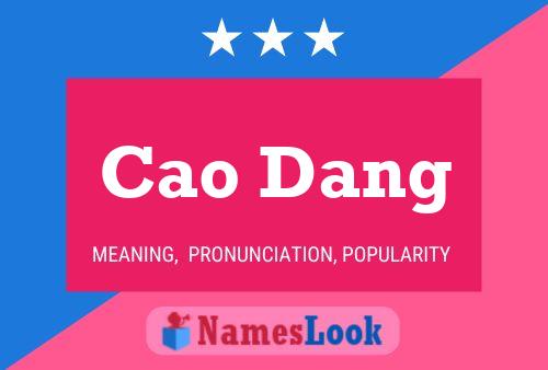 Cao Dang Name Poster