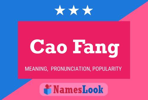 Cao Fang Name Poster