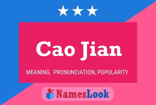 Cao Jian Name Poster