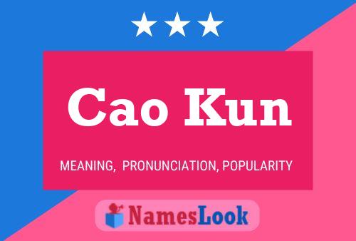 Cao Kun Name Poster