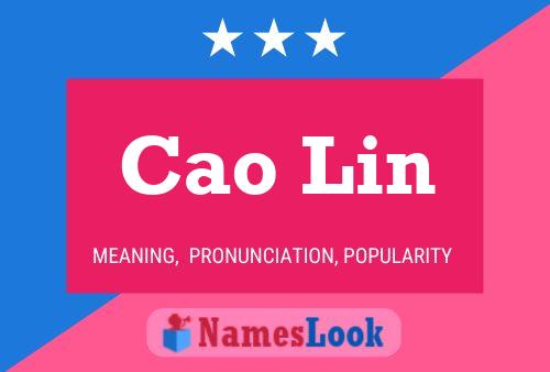 Cao Lin Name Poster