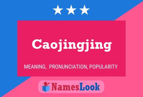 Caojingjing Name Poster