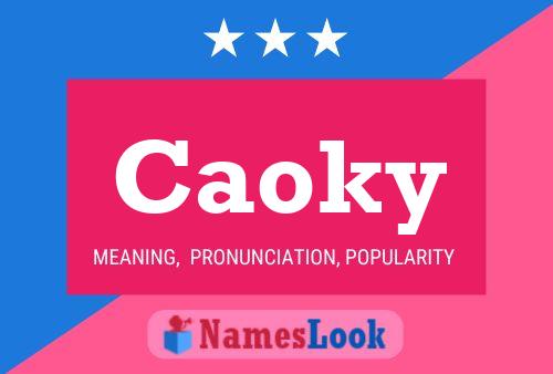 Caoky Name Poster