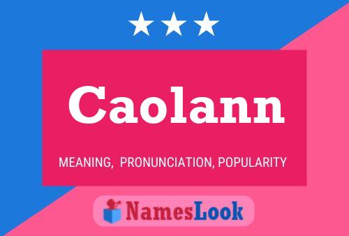 Caolann Name Poster