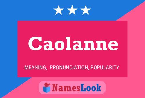 Caolanne Name Poster