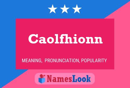 Caolfhionn Name Poster