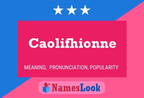 Caolifhionne Name Poster