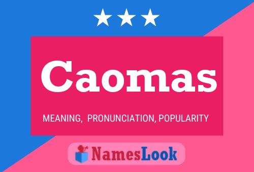 Caomas Name Poster