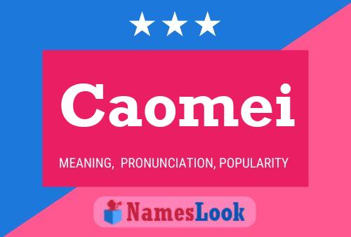 Caomei Name Poster