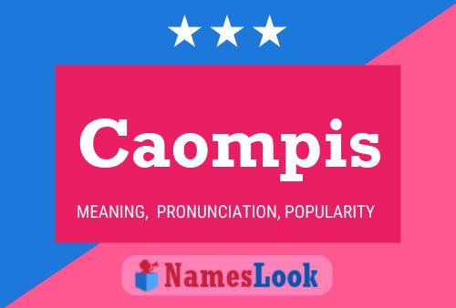 Caompis Name Poster