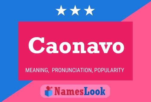 Caonavo Name Poster