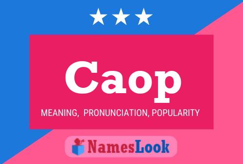 Caop Name Poster