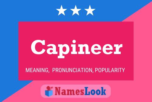 Capineer Name Poster