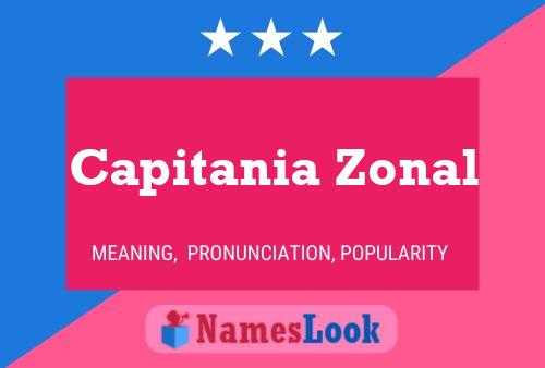 Capitania Zonal Name Poster