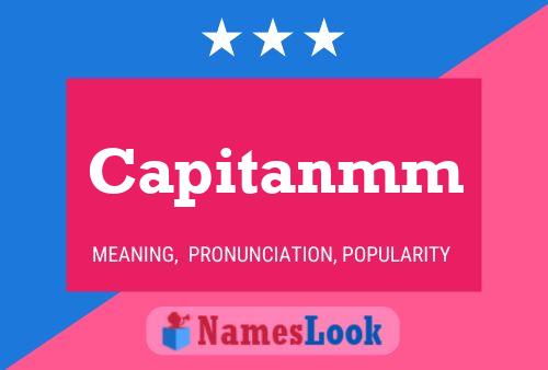 Capitanmm Name Poster