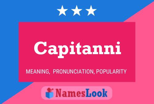 Capitanni Name Poster