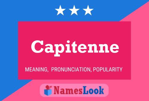 Capitenne Name Poster