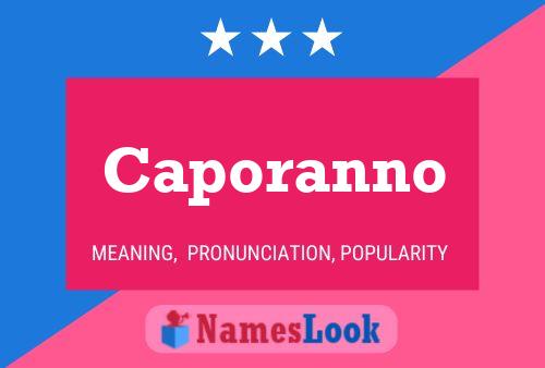 Caporanno Name Poster