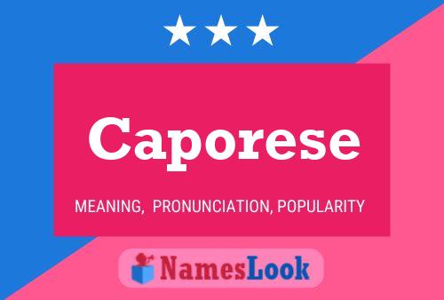 Caporese Name Poster